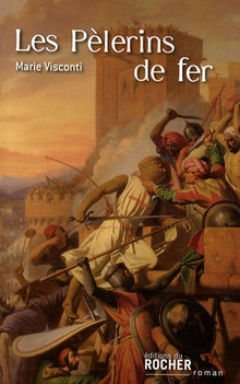 Les Pèlerins de fer