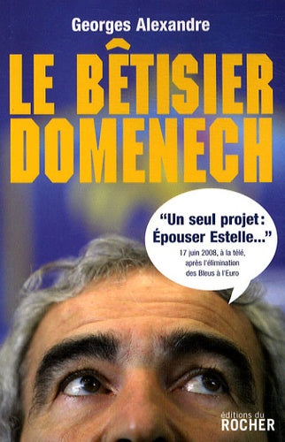 Le bêtisier Domenech