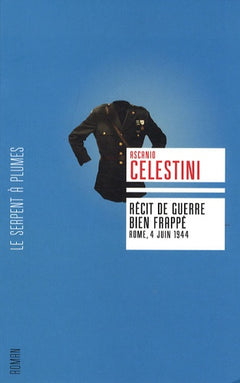 Récit de guerre bien frappé: Rome, 4 juin 1944