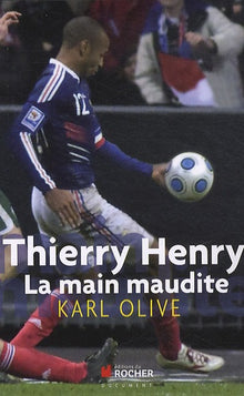 Thierry Henry, la main maudite