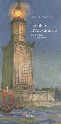 Le phare d'Alexandrie