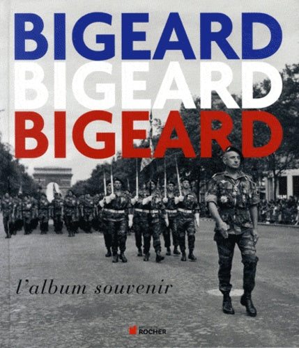 Bigeard l'album souvenir