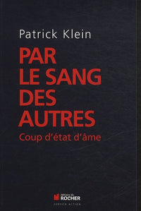 Par le sang des autres