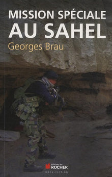 Mission spéciale au Sahel