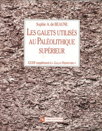 Galets utilisés au paléolithique supérieur