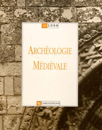 Archéologie médiévale 28 - 1998