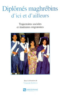 Diplômes maghrébin d'ici et d'ailleurs