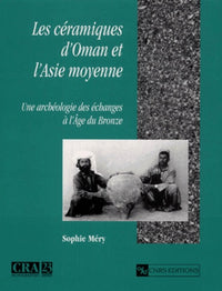 Céramiques d'Oman et de l'Asie moyenne