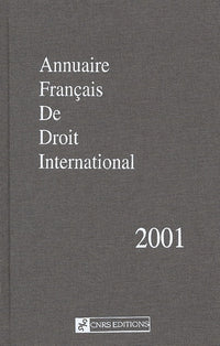 Annuaire français de droit international numéro 47- année 2001