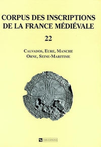 Corpus des instructions de la France médiévale - tome 22