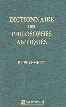 Dictionnaire des philosophes antiques - Supplément