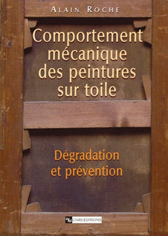 Comportement mécanique des peintures sur toile