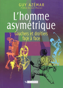 L'homme asymétrique