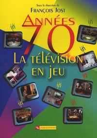 Années 70 - La télévision en jeu