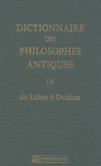 Dictionnaire des philosophes antiques - T 4 - Labeo à ovidius
