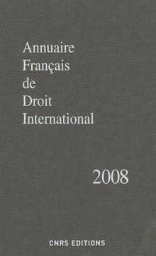 Annuaire français de droit international 2008