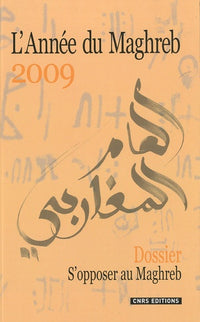 L'Année du Maghreb 2009