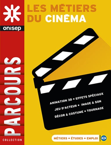 LES METIERS DU CINEMA