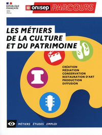 Les métiers de la culture et du patrimoine