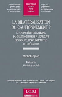 La bilatéralisation du cautionnement ?