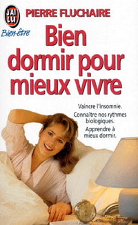 bien dormir pour mieux vivre