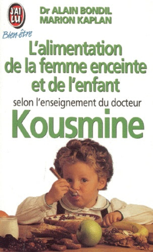 L'alimentation de la femme enceinte et de l'enfant