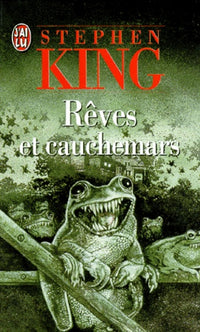 Rêves et cauchemars