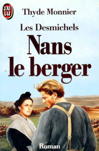 Les Desmichels - Nans le berger