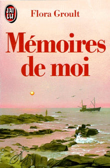 Mémoires de moi