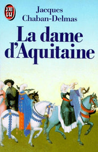 La Dame d'Aquitaine