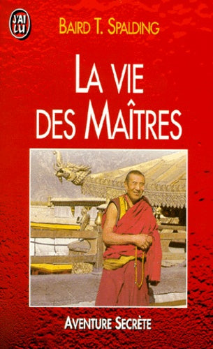 La vie des maîtres