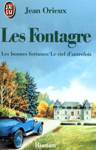 Les Fontagres. Tome 2