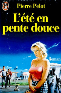 L'été en pente douce