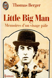 Little Big Man: Mémoires d'un visage pâle