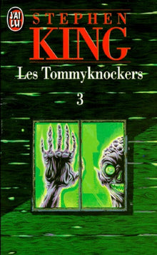 Les tommyknockers, tome 3