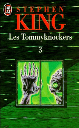Les tommyknockers, tome 3