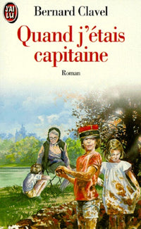 Quand j'étais capitaine