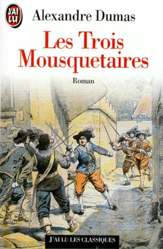 Les trois mousquetaires - Texte abrégé
