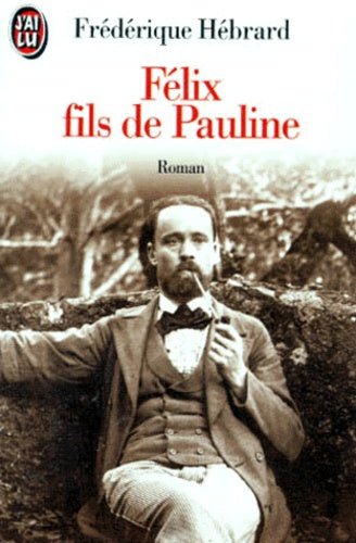 Félix, fils de Pauline