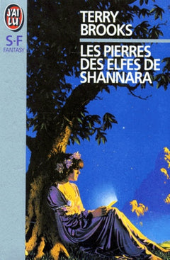 Les pierres des elfes de Shannara