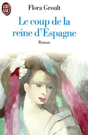 Le coup de la Reine d'Espagne