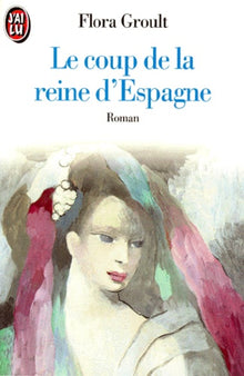 Le coup de la Reine d'Espagne