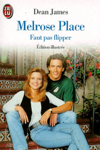 Melrose Place : faut pas flipper