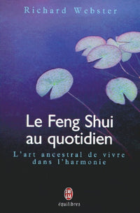 Le feng shui au quotidien