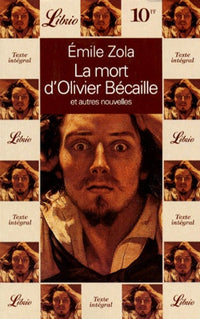 La mort d'Olivier Bécaille et autres nouvelles naturalistes