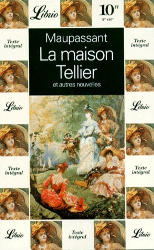 la maison tellier - une partie de campagne et autres nouvelles