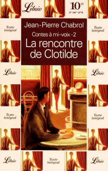 La rencontre de Clotilde - Contes à mi-voix-2