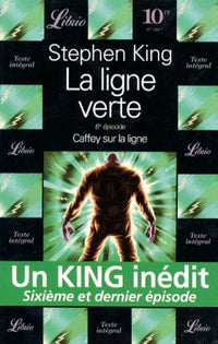 La Ligne verte, tome 6 : Caffey sur la ligne