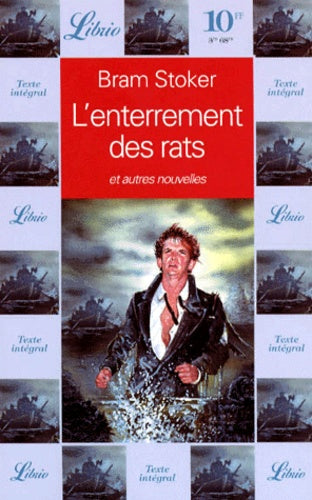 L'enterrement des rats et autres nouvelles