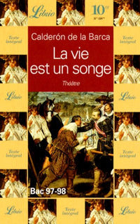 La vie est un songe